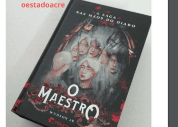 Livro acreano ‘O Maestro’ (70 mil leitores na internet)