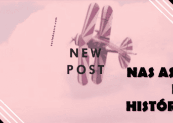 Estreia: Nas Asas da História