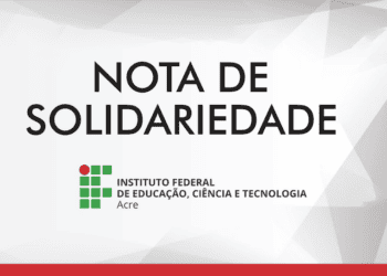 Ifac: solidariedade ao IFPA de Castanhal e Vigia