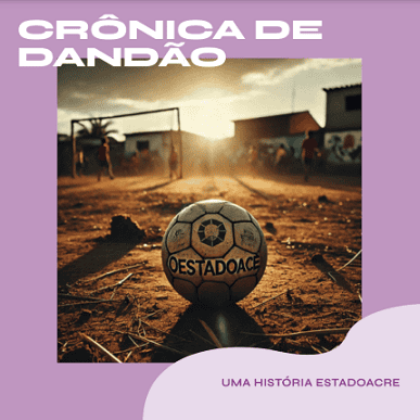 cronica de dandão