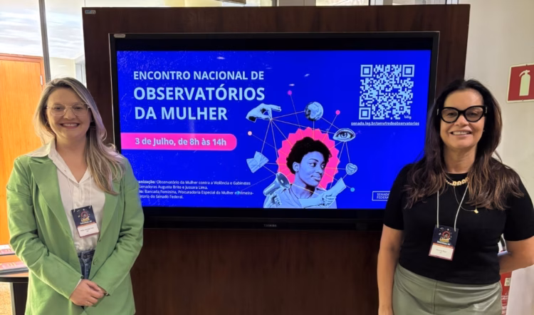 MPAC marca presença no Encontro Nacional dos Observatórios da Mulher no Senado