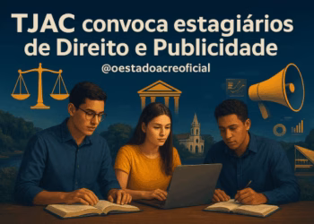 TJAC convoca estagiários de Direito e Publicidade