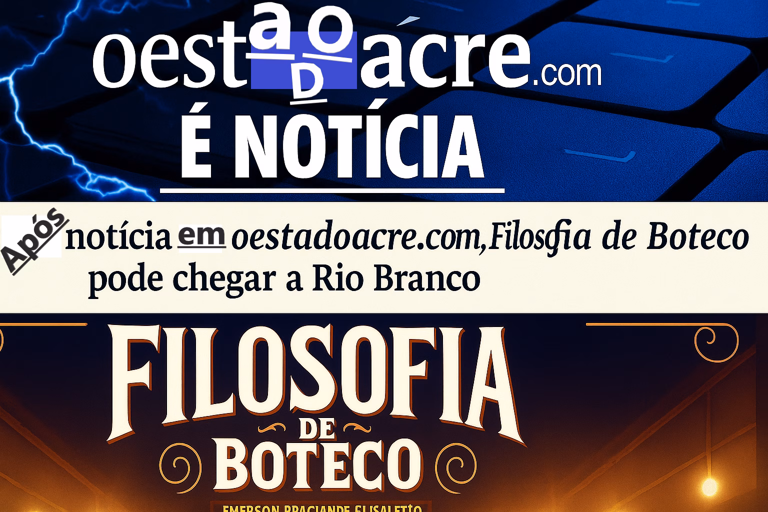 Filme ‘Filosofia de Boteco’ pode chegar a Rio Branco